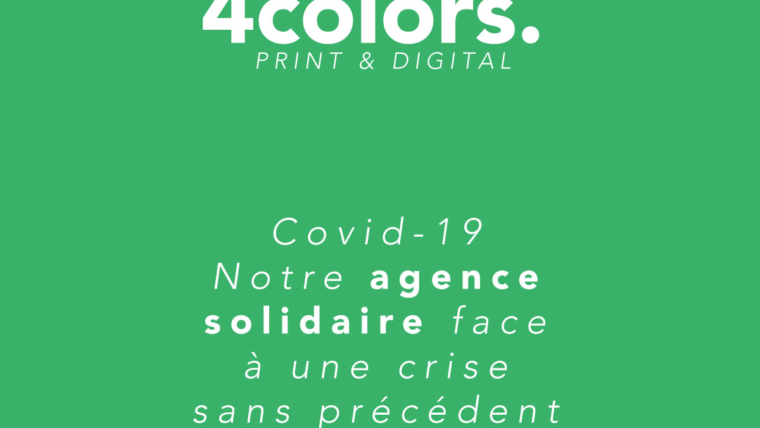 Covid-19 : Notre agence de communication solidaire face à une crise sans précédent